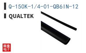 Q-150K-1/4-01-QB6IN-12|Qualtek