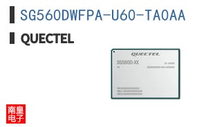 SG560DWFPA-U60-TA0AA|Quectel