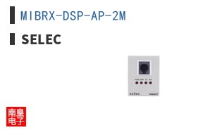MIBRX-DSP-AP-2M|Selec