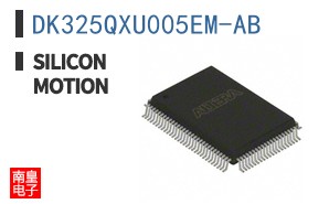 DK325QXU005EM-AB|Silicon Motion