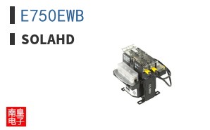 E750EWB|SolaHD