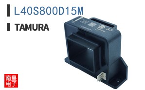 L40S800D15M|Tamura