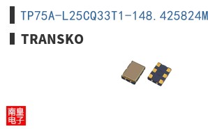 TP75A-L25CQ33T1-148.425824M-TR|Transko