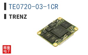 TE0720-03-1CR|Trenz