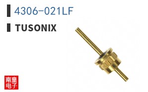 4306-021LF|Tusonix