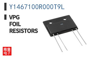 Y1467100R000T9L|VPG Foil Resistors