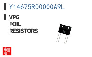 Y14675R00000A9L|VPG Foil Resistors