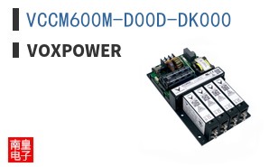 VCCM600M-D00D-DK000|VoxPower
