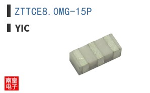 ZTTCE8.0MG-15P|YIC