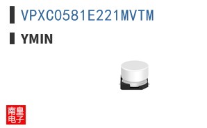 VPXC0581E221MVTM|Ymin